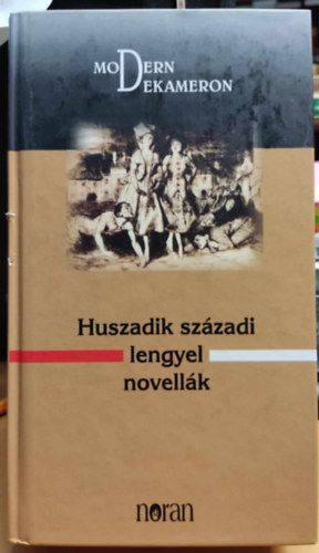 Plfalvi Lajos  (szerk.) - Huszadik szzadi lengyel novellk - Modern dekameron