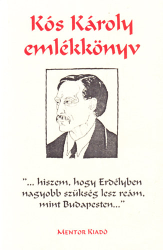 Kusz�lik P�ter �ssze�ll. - K�s K�roly eml�kk�nyv