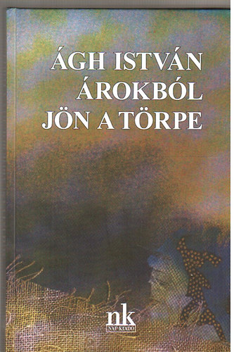 �gh Istv�n - �rokb�l j�n a t�rpe