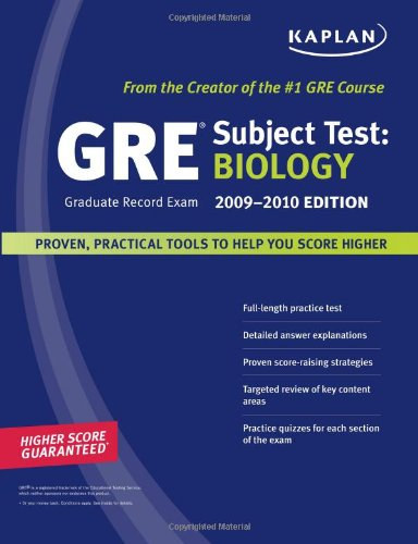 Kaplan - Kaplan GRE Exam Subject Test: Biology 2009-2010 Edition