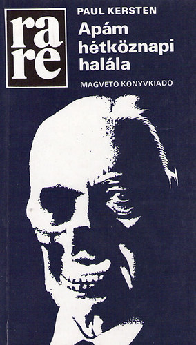 Paul Kersten - Ap�m h�tk�znapi hal�la