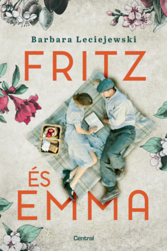 Barbara Leciejewski - Fritz �s Emma