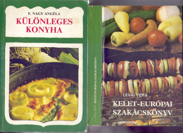 F. Nagy Angla - Lvai Vera - Klnleges konyha (A Nk lapjban megjelent receptek - Rber Lszl rajzaival) + Kelet-Eurpai szakcsknyv (2 m)