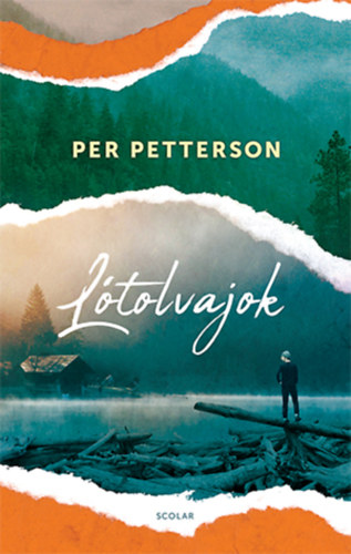 Per Petterson - Lótolvajok