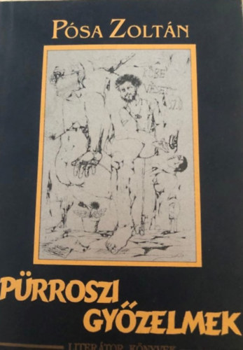 P�sa Zolt�n - P�rroszi gy�zelmek