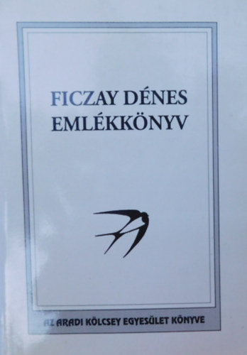 Ficzay Dénes emlékkkönyv