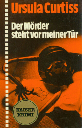 Ursula Curtiss - Der M�rder steht vor meiner T�r