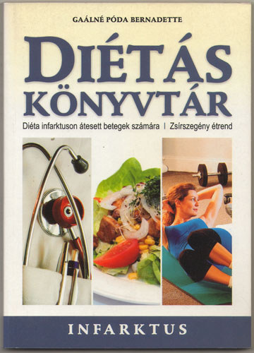 Galn Pda Bernadette - Dits knyvtr - Infarktus