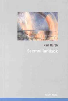 Karl Barth - Szemvillansok