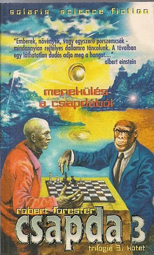 Robert Forester - Csapda 3 - Menek�l�s a csapd�b�l