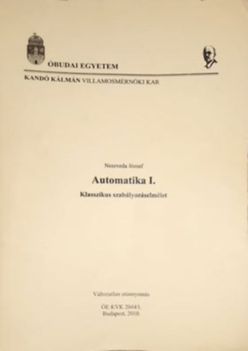 Neszveda József - Automatika I.