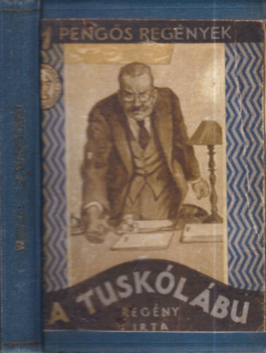 Valentine Williams - A tusklb (1 pengs regnyek)