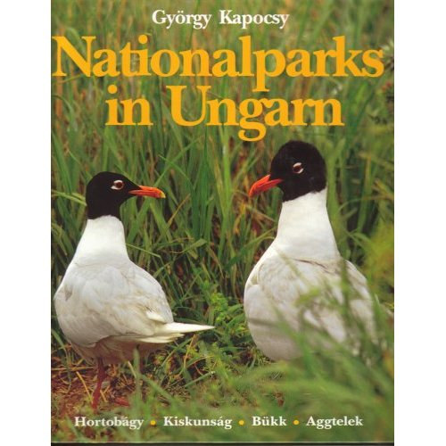 Kapocsy György - Nationalparks in Ungarn
