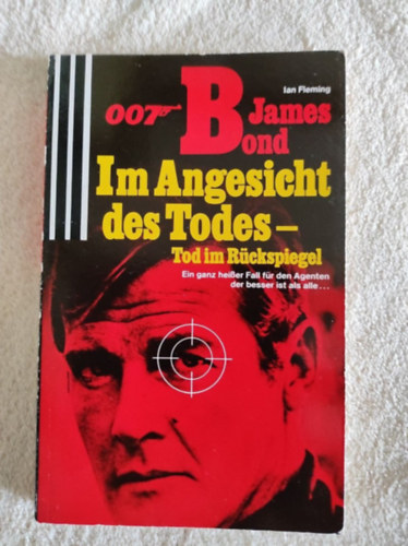 Ian Fleming - Im angesicht des todes (James Bond)