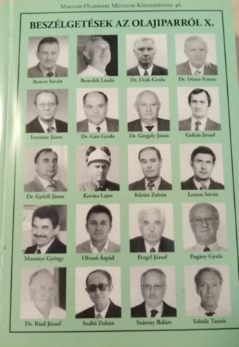 Gal�nfi Csaba - Besz�lget�sek az olajiparr�l X.