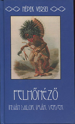 Szukits Kiad - Felhnz (indin dalok, imk, versek)