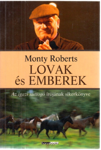 Monty Roberts - Lovak �s emberek