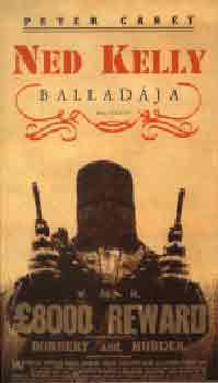 Peter Carey - Ned Kelly balladja