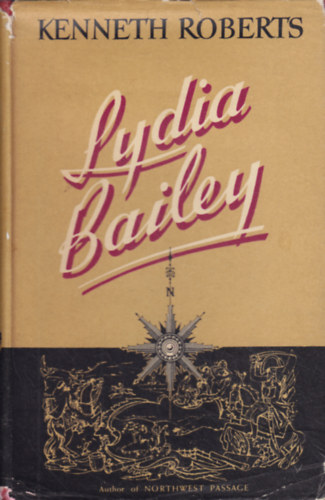 Kenneth Roberts - Lydia Bailey