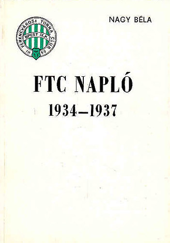 Nagy Bla - FTC Napl 1934-1937