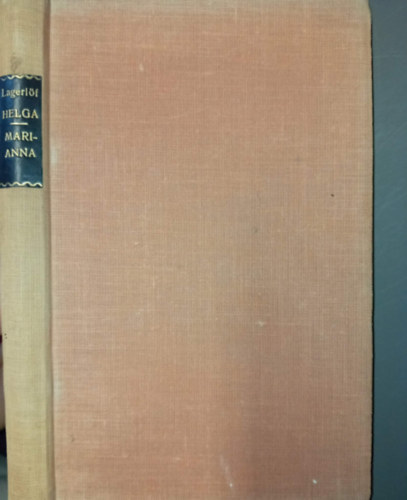 Selma Lagerl�f - Helga-Marianna