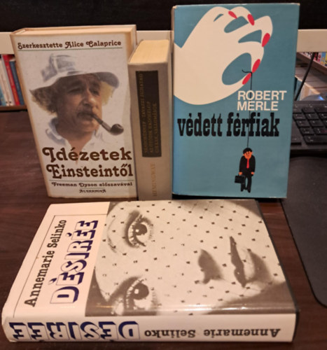 Annemarie Selinko, Robert Merle Ernest Hemingway - 4 db szpirodalmi KNYVMENT AJNLAT: Vndornnep/Tavaszi zuhatag/Az tdik hadoszlop/Cikkek, vallomsok+Dsire+Idzetek Einsteintl+Vdett frfiak