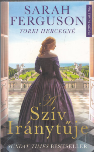 Sarah Ferguson yorki hercegn� - A sz�v ir�nyt�je