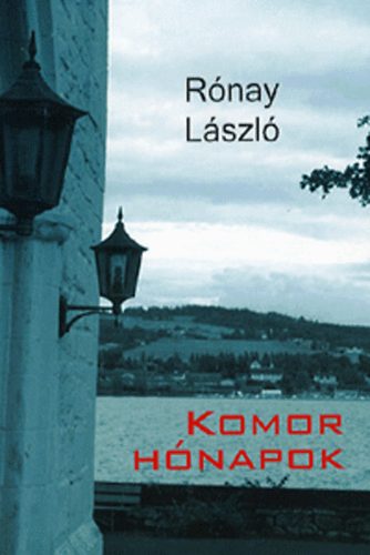 Rnay Lszl - Komor hnapok