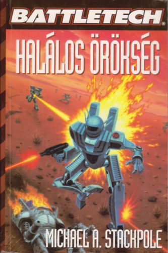 Michael Stackpole - Battletech: Hallos rksg