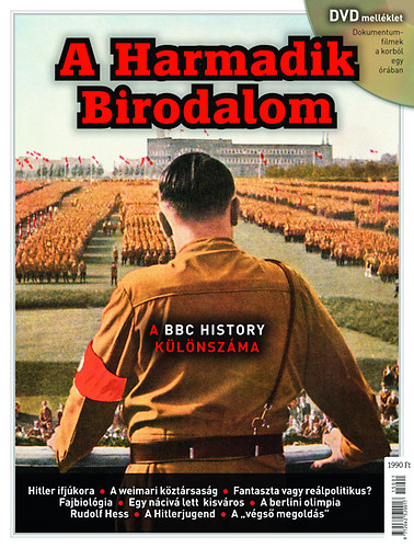 A Harmadik Birodalom - A BBC History k�l�nsz�ma