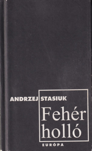 Andrzej Stasiuk - Fehr holl