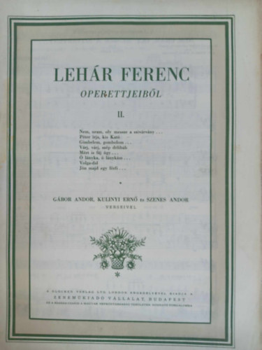 Kulinyi Ern, Szenes Andor verseivel Gbor Andor - Lehr Ferenc operettjeibl II. fzet