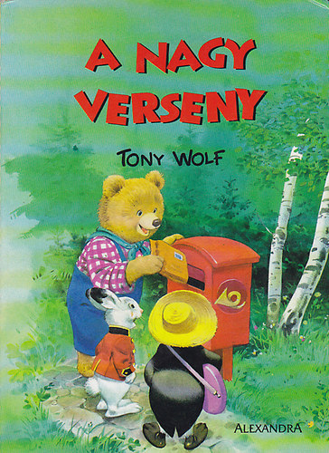 Tony Wolf - A nagy verseny