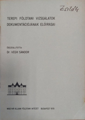 Dr.Vgh Sndor - Terep fldtani vizsglatok Dokumentcijnak elrsai (klnlenyomat)