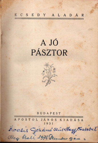 Dr. Ecsedy Aladár - A jó pásztor