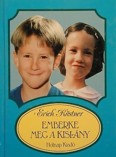 Erich K�stner - Az emberke meg a kisl�ny