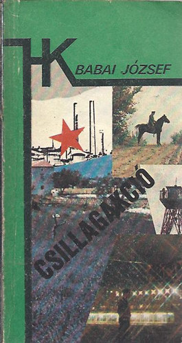 Babai J�zsef - Csillagakci� - Elbesz�l�sek