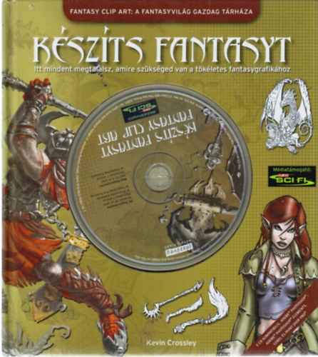 Kszts Fantasyt (Fantasy Clip Art, CD-vel)