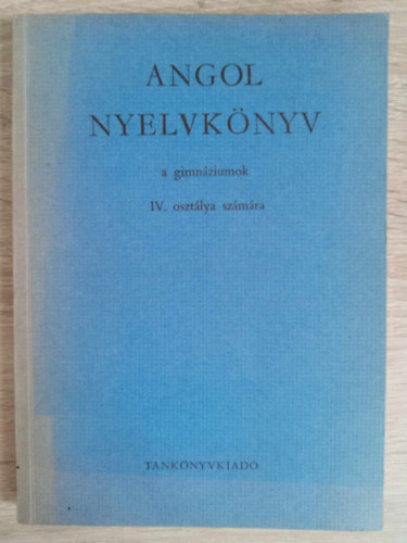 Dr. Budai; Dr. Jakabfi - Angol nyelvknyv a gimnzium IV. osztlya szmra