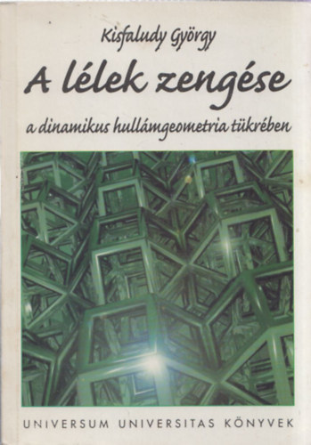 Kisfaludy Gy�rgy - A l�lek zeng�se