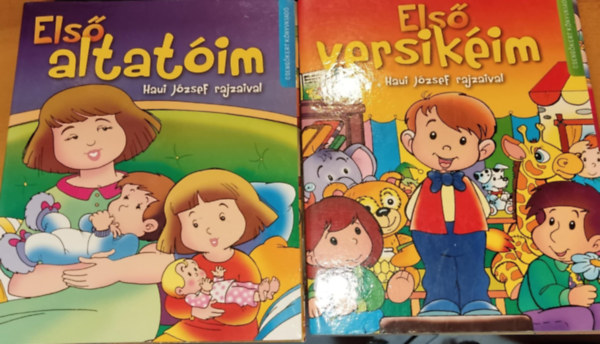 Haui József Szamosi Kitty - 2 db Első altatóim + Első versikéim