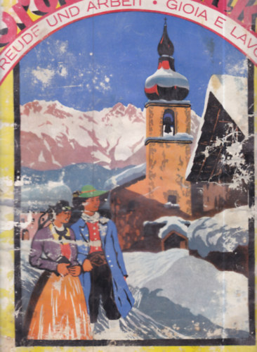 �r�m �s munka (II. vil�gh�bor�s n�met propaganda-�js�g)- t�bbnyelv�