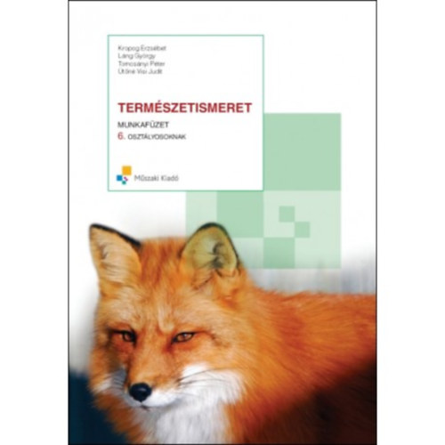 L�ng Gy�rgy - Term�szetismeret munkaf�zet 6. oszt�lyosoknak