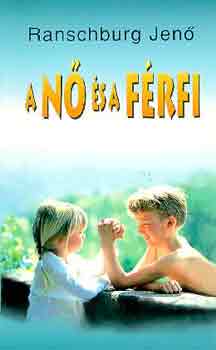 Dr. Ranschburg Jen� - A n� �s a f�rfi