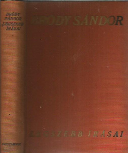 Bródy Sándor - Bródy Sándor legszebb írásai