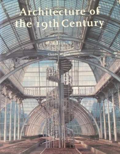 Claude Mignot - Architechture of the 19th Century