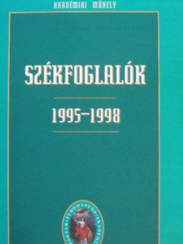 Magyar Tudomnyos Akadmia - Szkfoglalk 1995-1998 VI. ktet