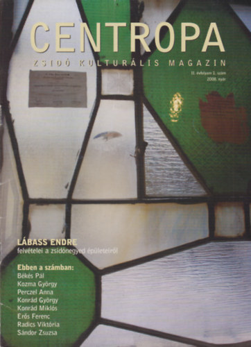 Lakner Judit (szerk.) - Centopa zsid kulturlis magazin 2008, 11. vf. 1. szm