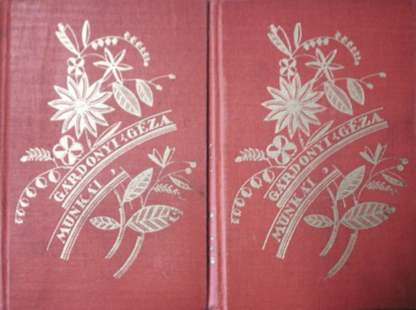 Gárdonyi József - Az élő Gárdonyi I-II.