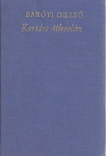 Bar�ti Dezs� - Kort�rs �tlevel�re